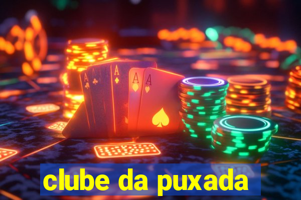 clube da puxada